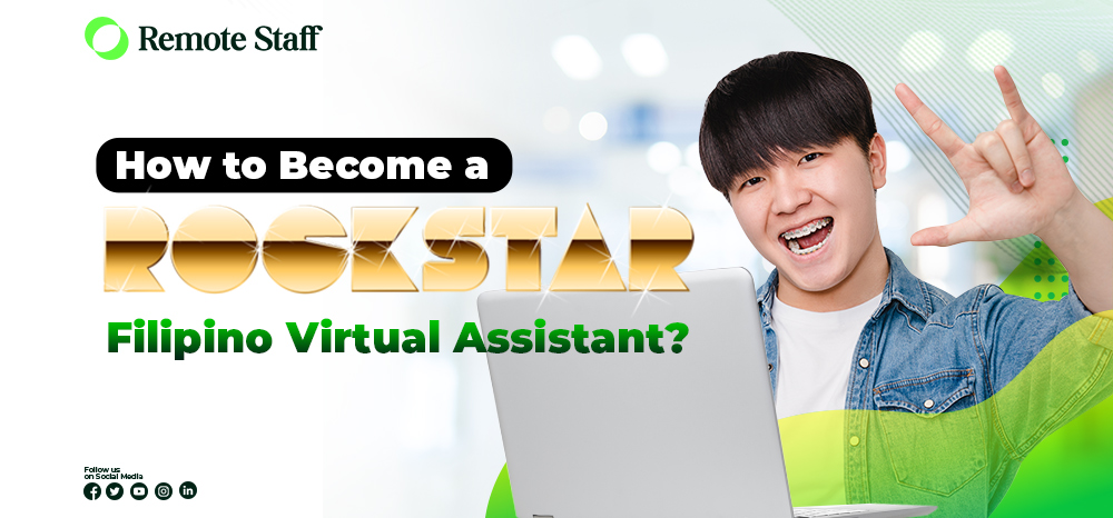 How to Become a Rockstar Filipino Virtual Assistant