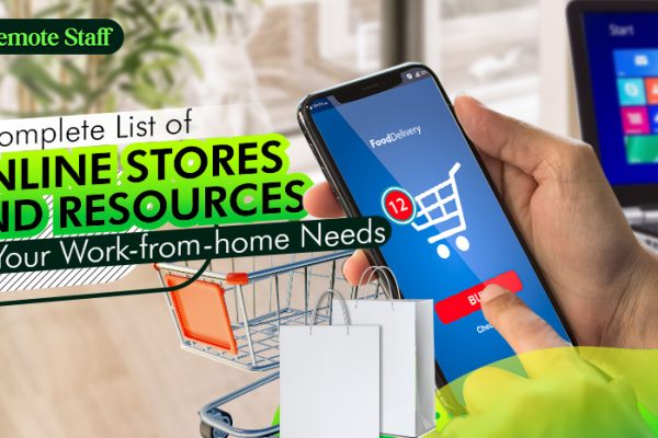 A Complete List of Online Stores and Resources for Your Work-from-home Needs