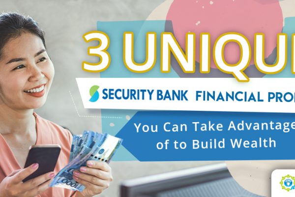 Feature-Security Bank Financial Products You Can Take Advantage of to Build Wealth-02
