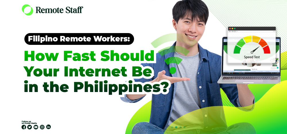 feature - Filipino Remote Workers How Fast Should Your Internet Be in the Philippines
