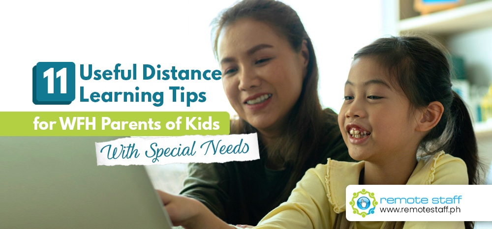 11 Useful Distance Learning Tips for WFH Parents of Kids With Special Needs