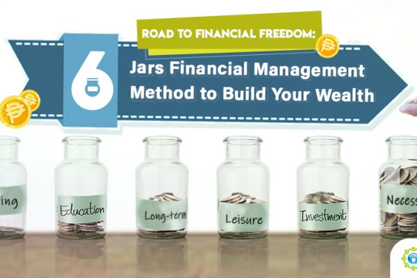 Feature-Road to Financial Freedom 6 Jars Financial Management Method to Build Your Wealth