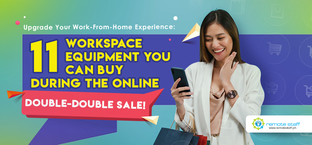 Feature-Upgrade Your Work-From-Home Experience 11 Workspace Equipment You Can Buy During the Online Double Double Sale!