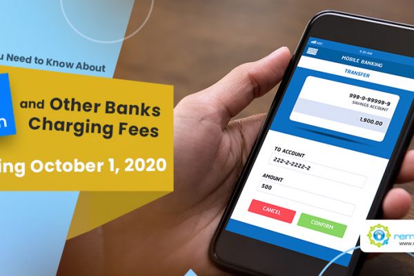 Feature-What You Need to Know about GCash and Other Banks Charging Fees Starting October 1, 2020