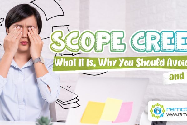 Scope Creep- What It Is, Why You Should Avoid It, and How