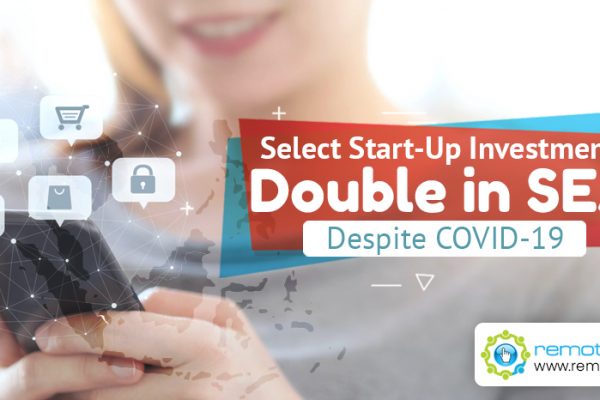 Select Start-Up Investments Double in SEA Despite COVID-19