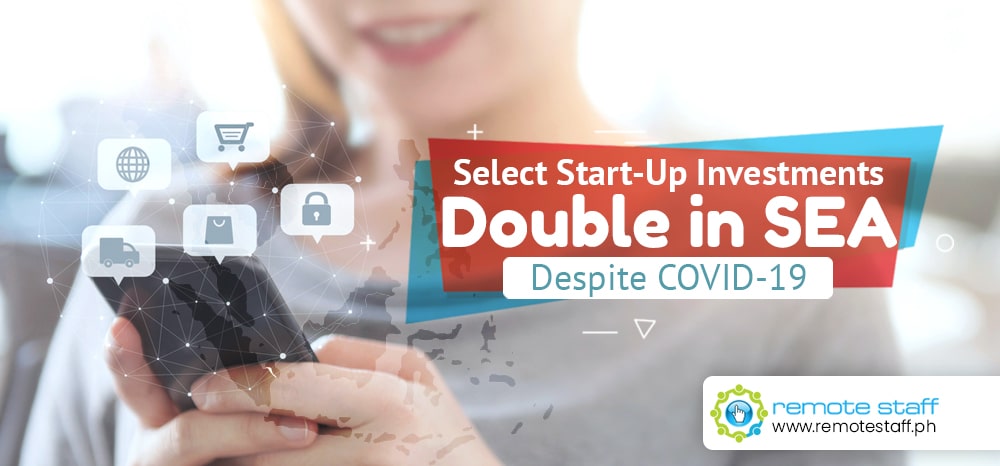 Select Start-Up Investments Double in SEA Despite COVID-19