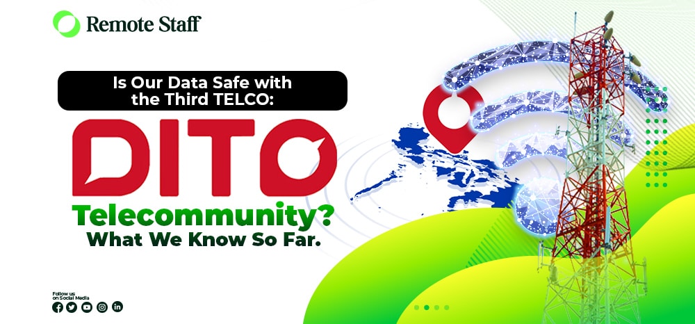 Is Our Data Safe with the Third TELCO Dito Telecommunity What We Know So Far