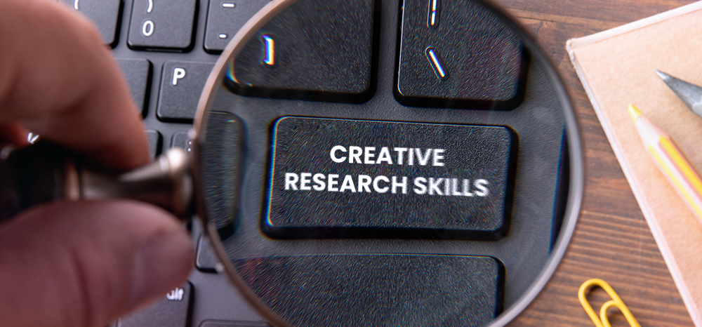 Creative Research Skills