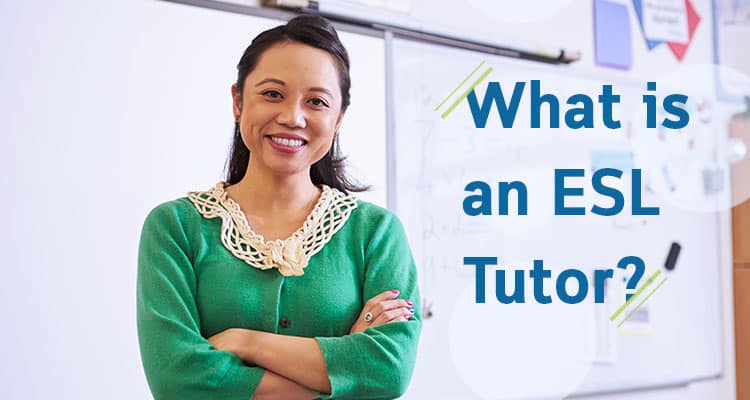 What is an ESL Tutor