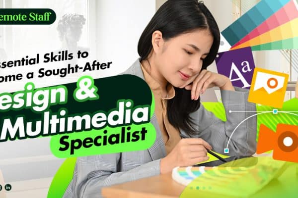 7 Essential Skills to Become a Sought-After Design _ Multimedia Specialist