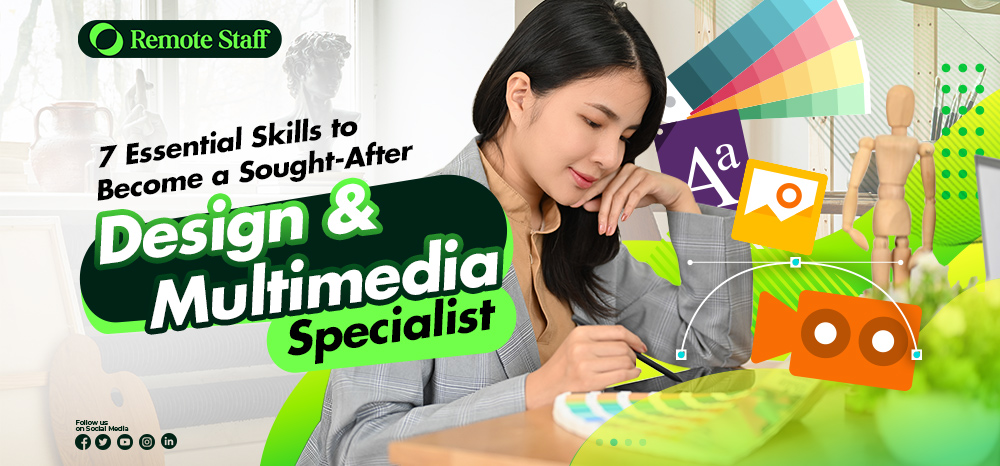 7 Essential Skills to Become a Sought-After Design _ Multimedia Specialist