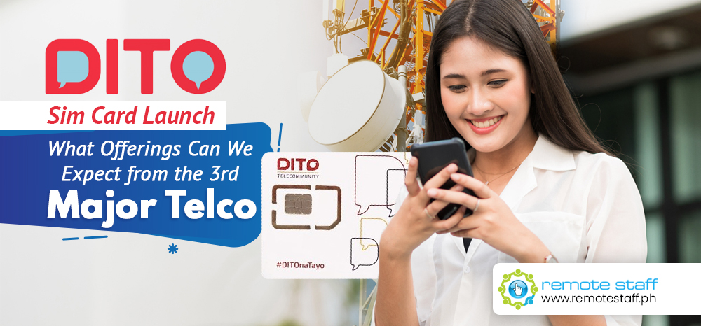 DITO Sim Card Launch- What Offerings Can We Expect from the Third Major Telco