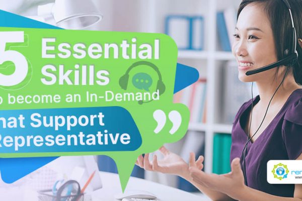 Feature - 5 Essential Skills to Become an In-demand Chat Support Representative