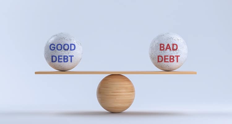 Good Debt vs Bad Debt