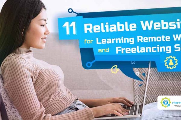 11 Reliable Websites for Learning Remote Working and Freelancing Skills