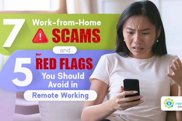 Feature-7 Work-from-home Scams and 5 Red Flags You Should Avoid in Remote Working