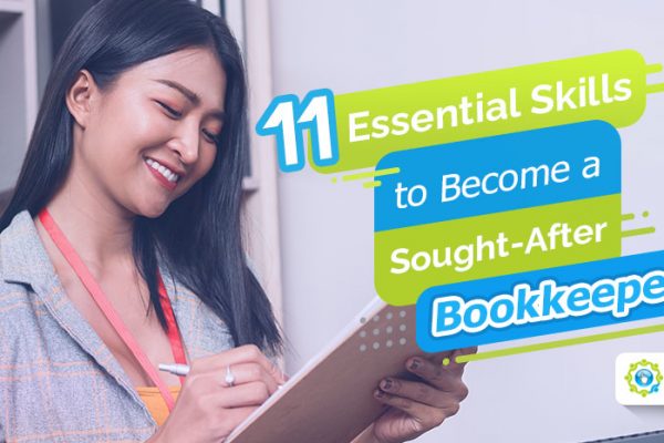 11 Essential Skills to Become a Sought-after Bookkeeper