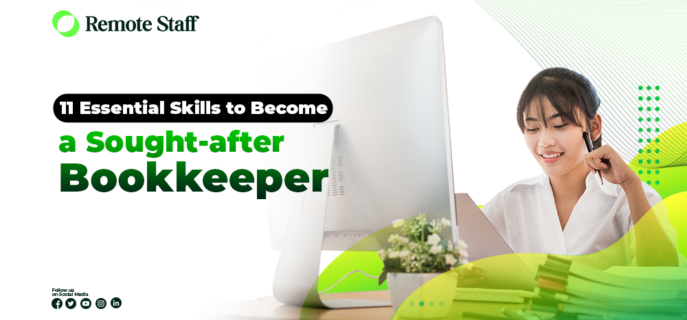 11 Essential Skills to Become a Sought-after Bookkeeper
