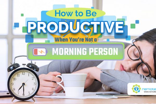 Feature - How to Be Productive When youre not a morning person