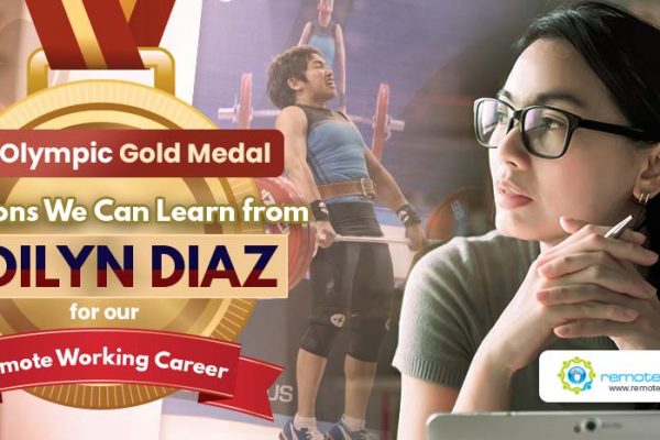 Feature - First Olympic Gold Medal 7 Lessons We Can Learn from Hidilyn Diaz for Our Remote Working Career