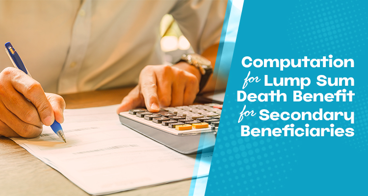 Computation for Lump Sum Death Benefit for Secondary Beneficiaries