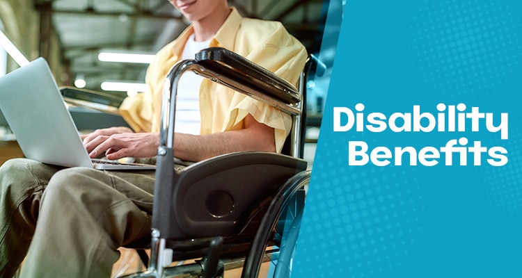 Disability benefits