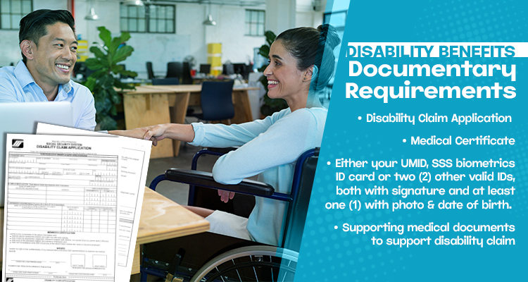 documentary requirements -DISABILITY BENEFITS