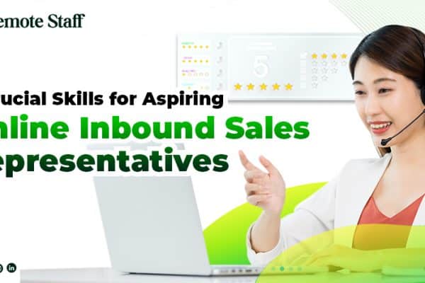 feature - 7 Crucial Skills for Aspiring Online Inbound Sales Representatives