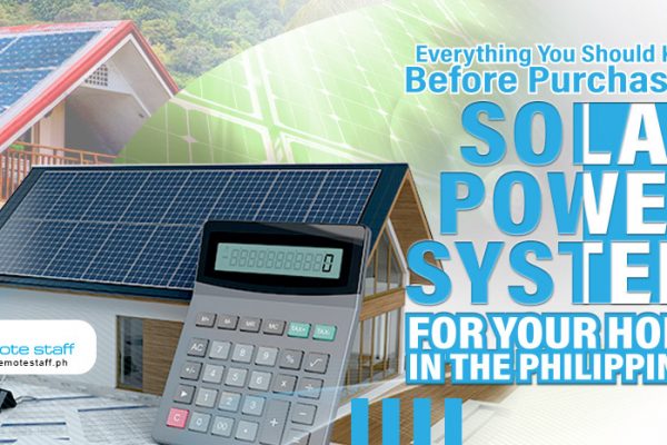 feature - Everything You Should Know Before Purchasing a Solar Power System for Your Home in the Philippines copy