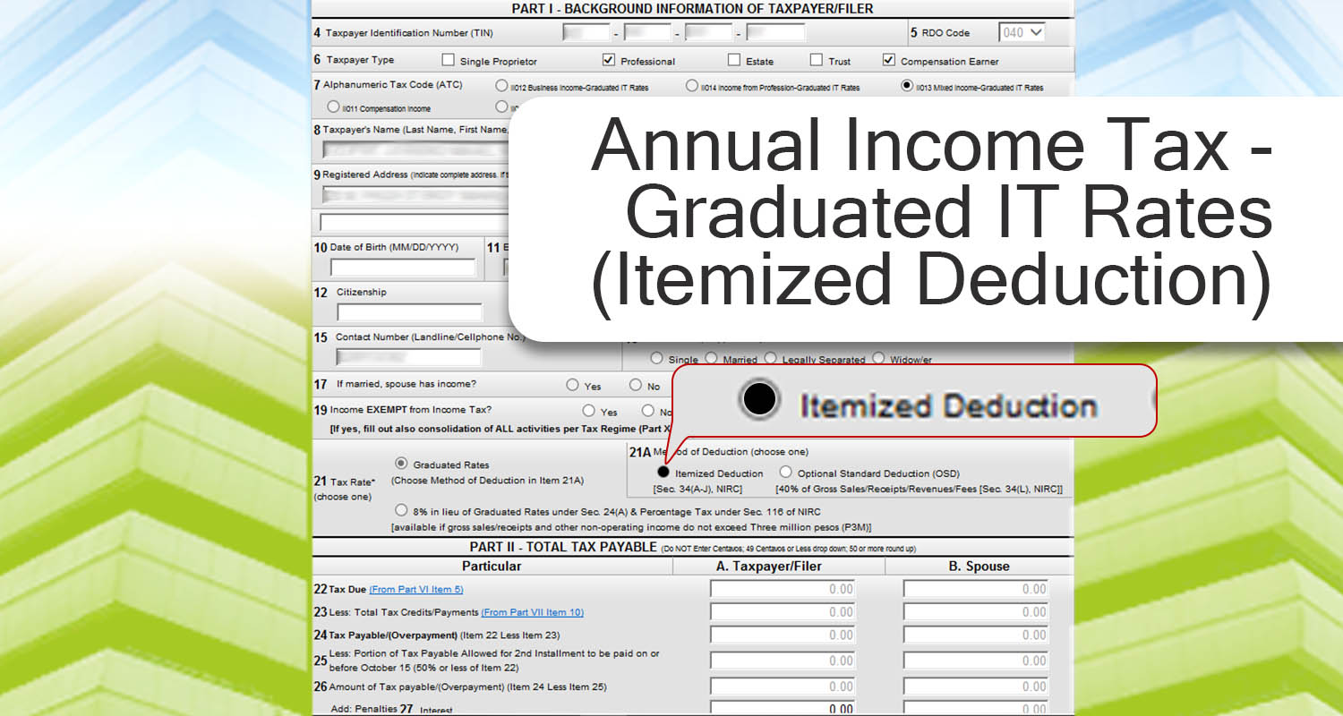 Annual Income Tax - Graduated IT Rates (Itemized Deduction)