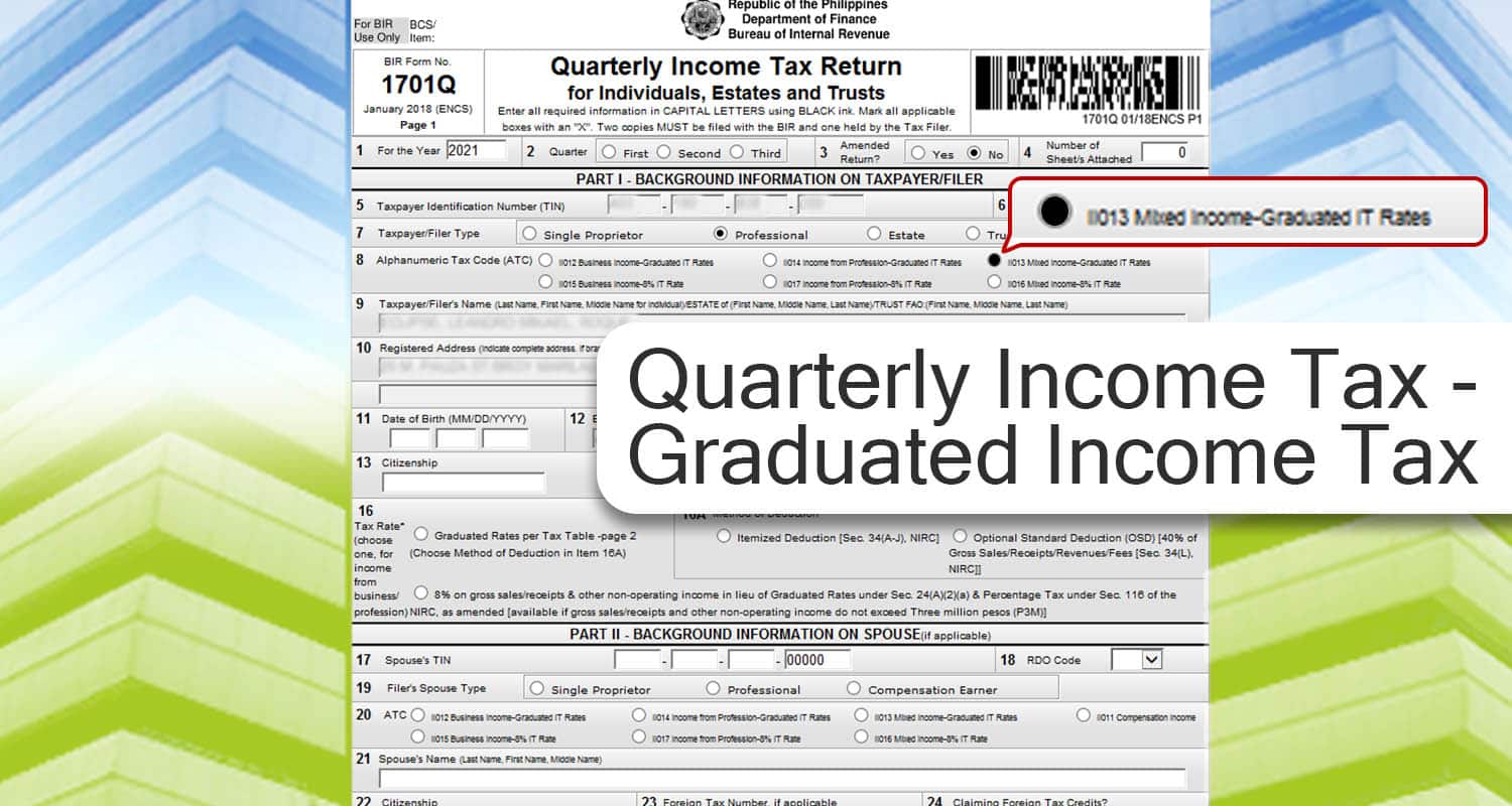 Quarterly Income Tax - Graduated Income Tax