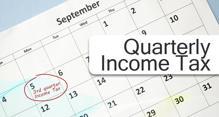 Quarterly Income Tax