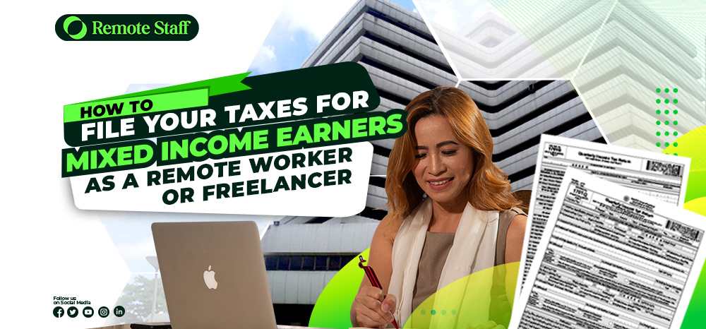 How to File Your Taxes for Mixed Income Earners as a Remote Worker or Freelancer (update)