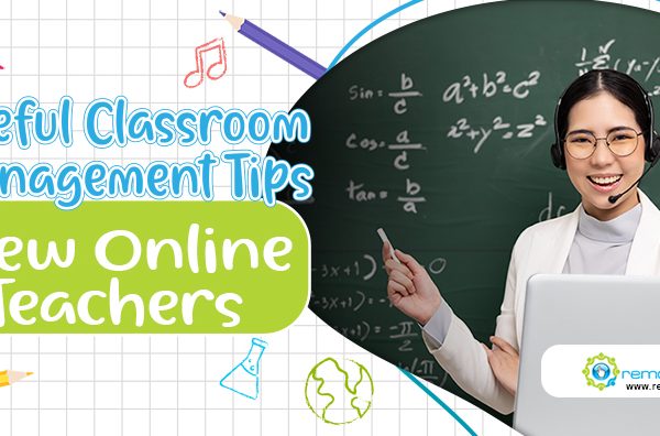 Useful Classroom Management Tips for New Online Teachers