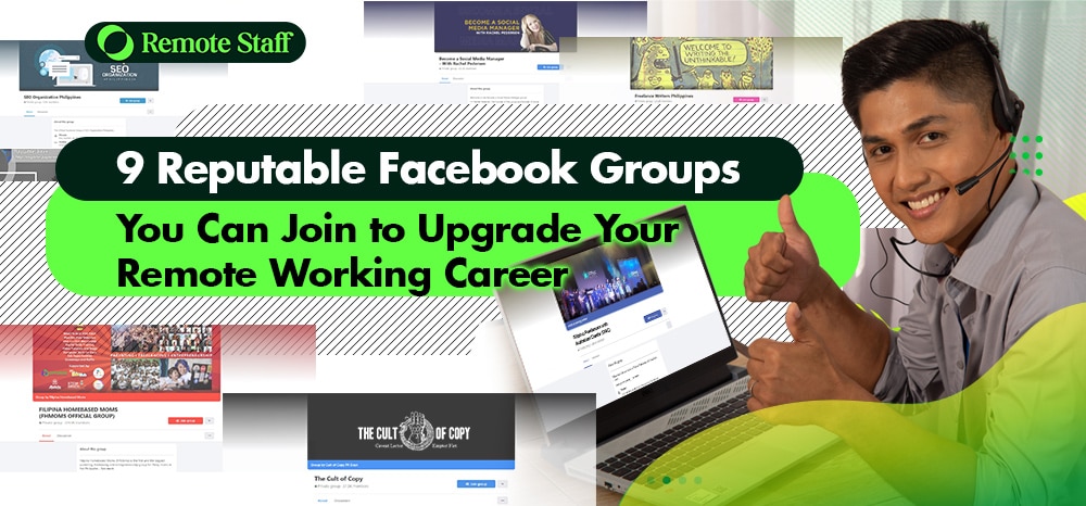 9 Reputable Facebook Groups You Can Join to Upgrade Your Remote Working Career (update)