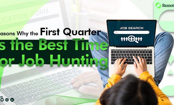 Reasons Why the First Quarter Is the Best Time for Job Hunting