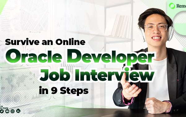 Survive an Online Oracle Developer Job Interview in 9 Steps