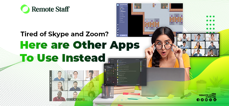 Tired of Skype and Zoom Here are Other Apps To Use Instead