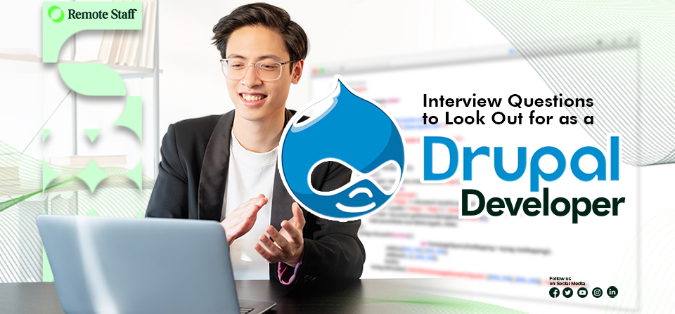 Interview Questions to Look Out for as a Drupal Developer