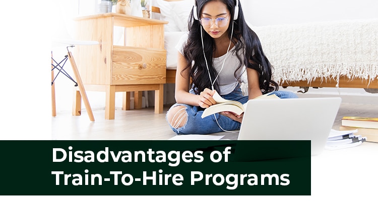 Disadvantages of Train-To-Hire Programs