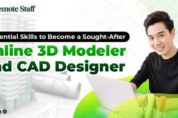 feature -7 Essential Skills to Become a Sought-After Online 3D Modeler and CAD Designer