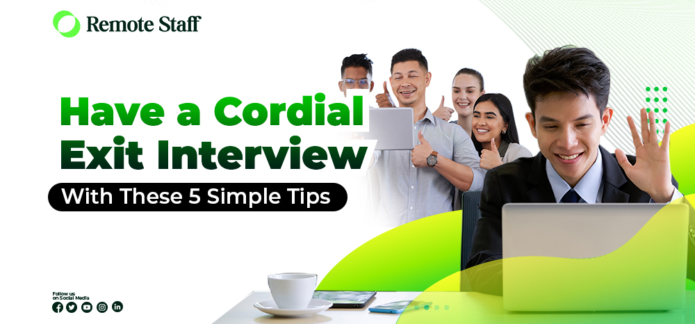 Have a Cordial Exit Interview With These 5 Simple Tips