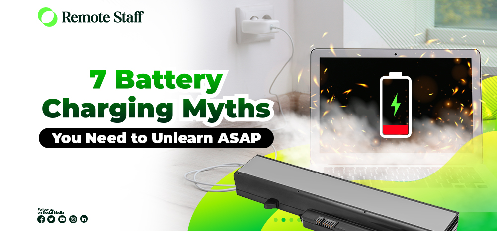 7 Battery Charging Myths You Need to Unlearn ASAP