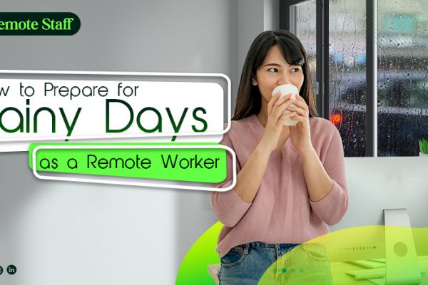 How to Prepare for Rainy Days as a Remote Worker