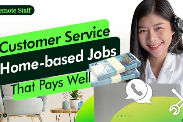 6 Customer Service Home-based Jobs That Pays Well