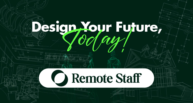 Design Your Future, Today!