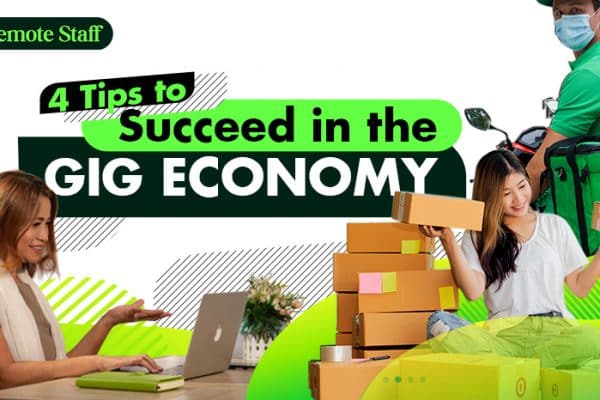 4 Tips to Succeed in the Gig Economy