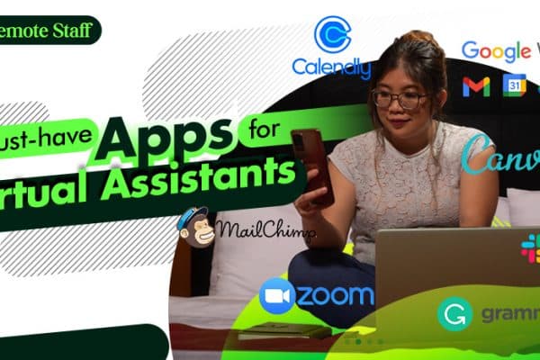 7 Must-have Apps for Virtual Assistants