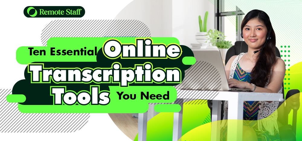 Ten Essential Online Transcription Tools You Need